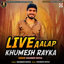 Live Aalap Khumesh Rayka
